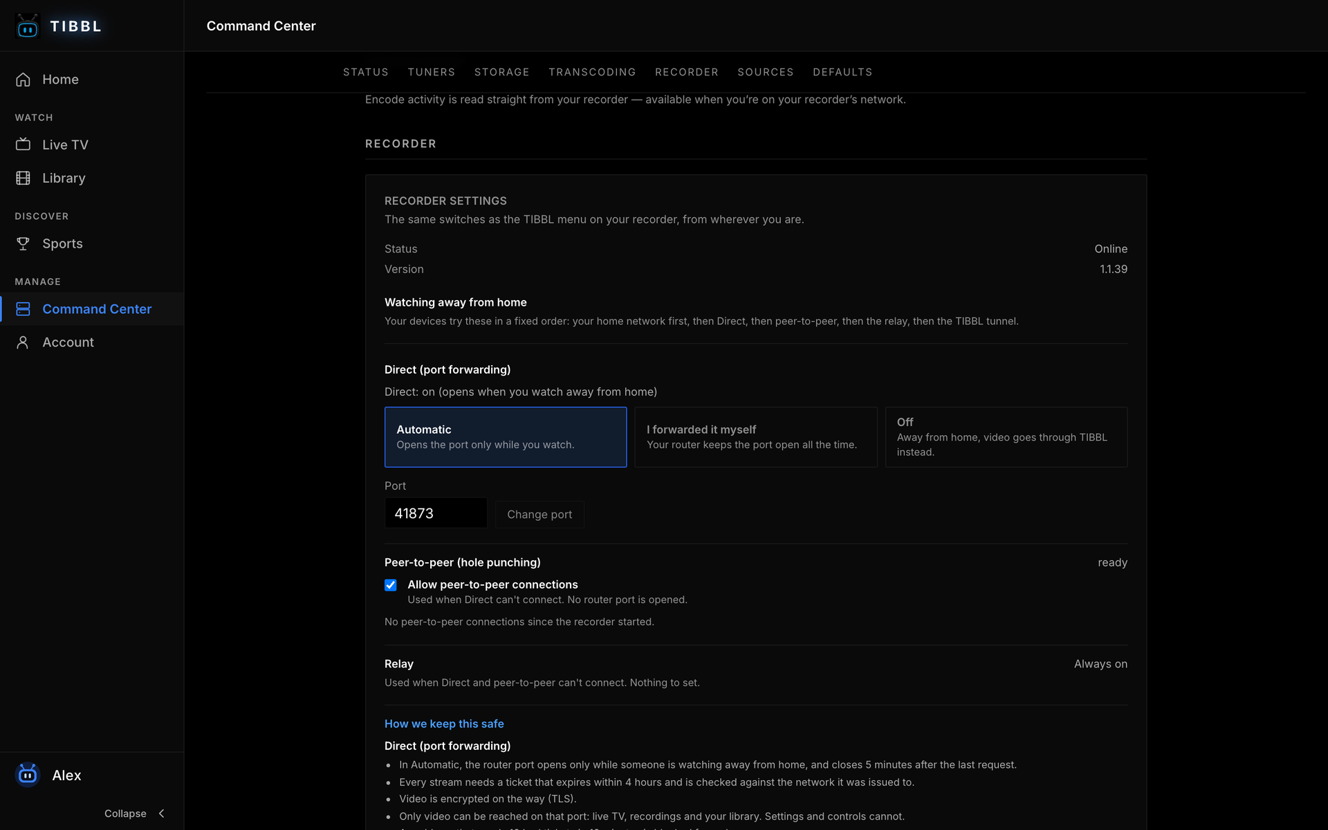 Command Center, Recorder section in the web app: Direct set to Automatic, the port, the peer-to-peer switch, the relay always on, and How we keep this safe